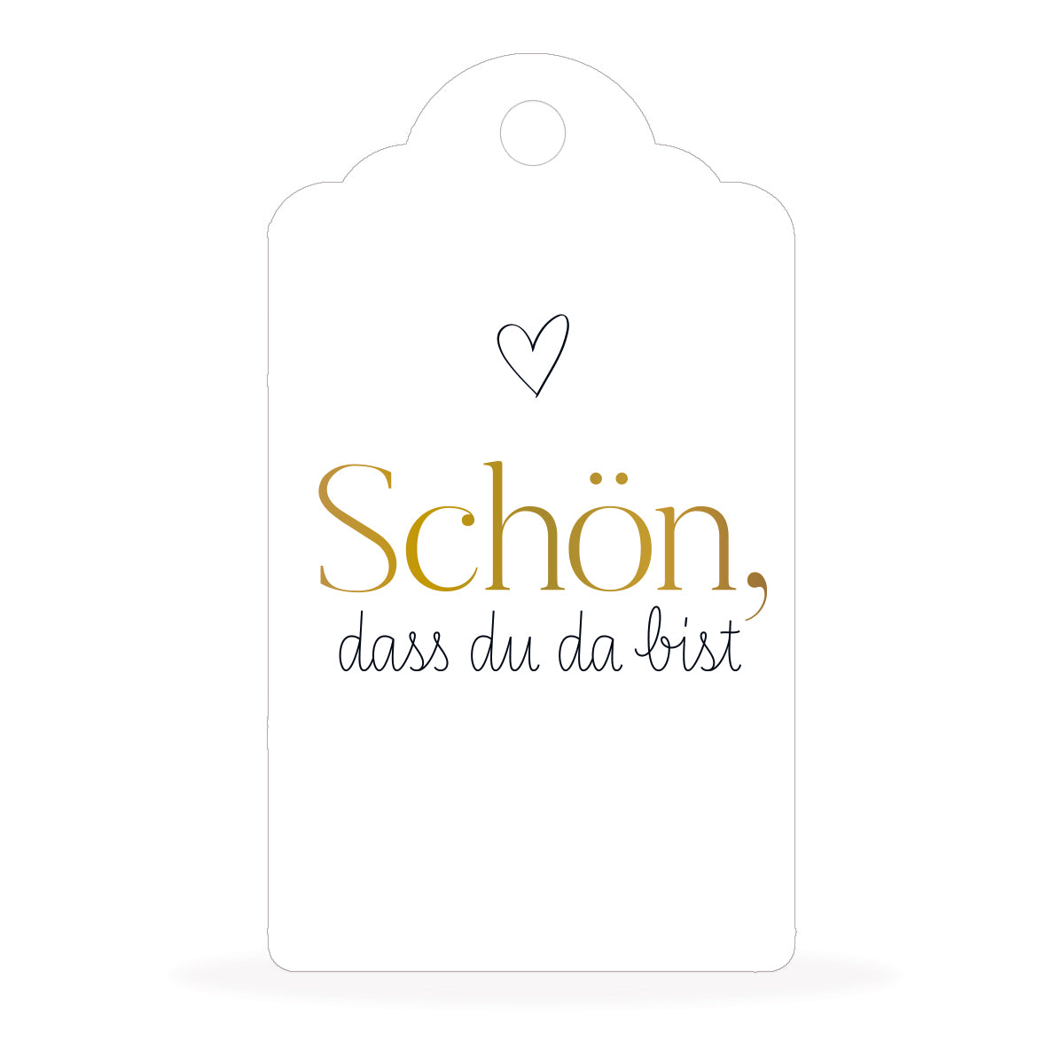 Anhänger - Schön, dass du da bist