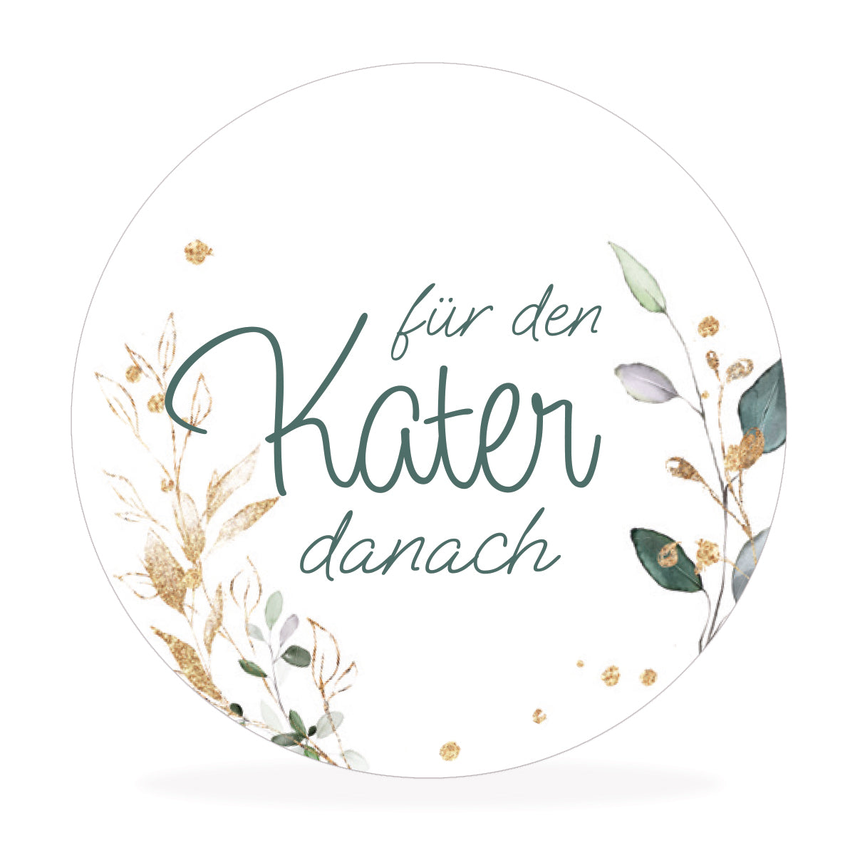 Aufkleber "für den Kater danach"