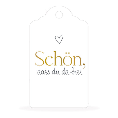 Anhänger - Schön, dass du da bist