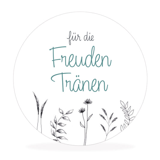 Aufkleber "für die Freudentränen"