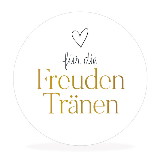Aufkleber "für die Freudentränen"