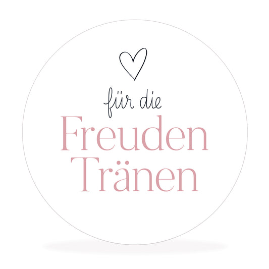 Aufkleber "für die Freudentränen"