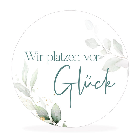 Aufkleber "wir platzen vor Glück"