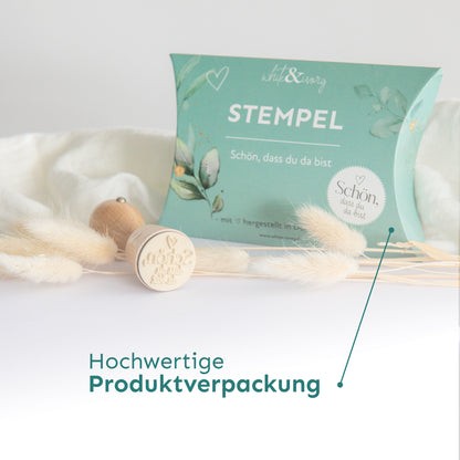 Holzstempel "Schön, dass du da bist"