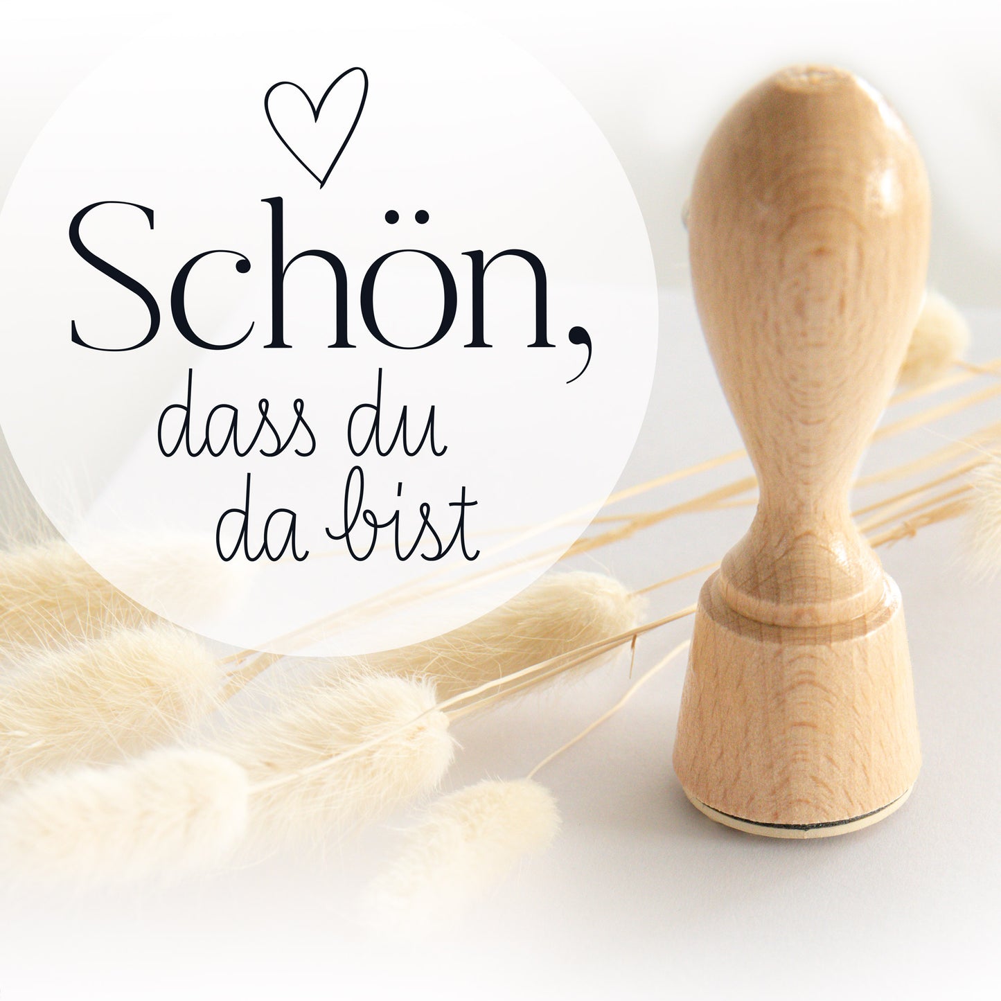 Holzstempel "Schön, dass du da bist"